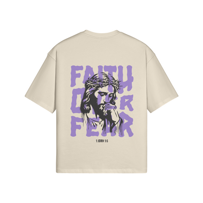 Faith Over Fear Oversized T-Shirt